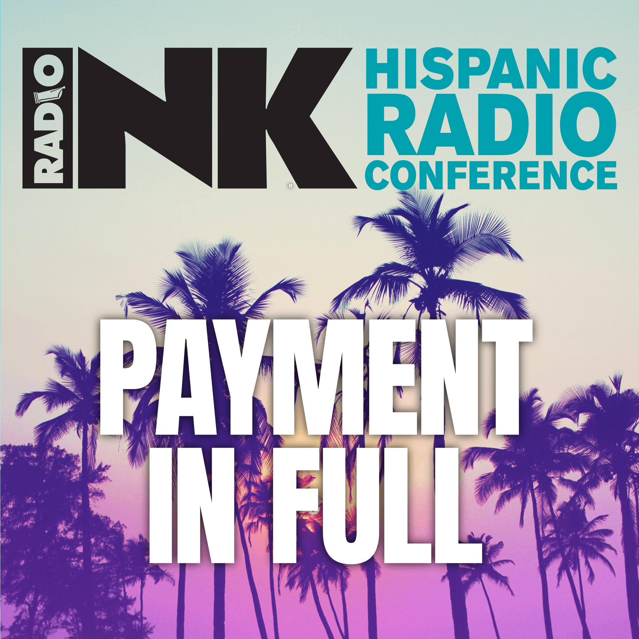 2023 Hispanic Radio Conference – SH - Special Rate - $497